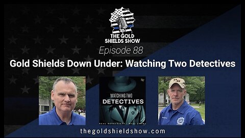 GOLD SHIELDS EPISODE 88; GOLD SHIELDS DOWN UNDER