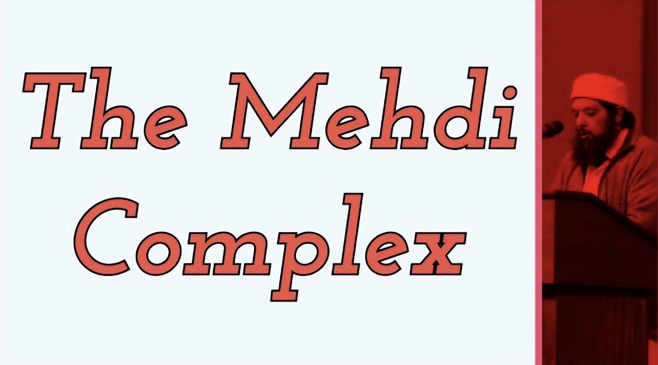 Sheikh Omar Baloch - The Mehdi Complex