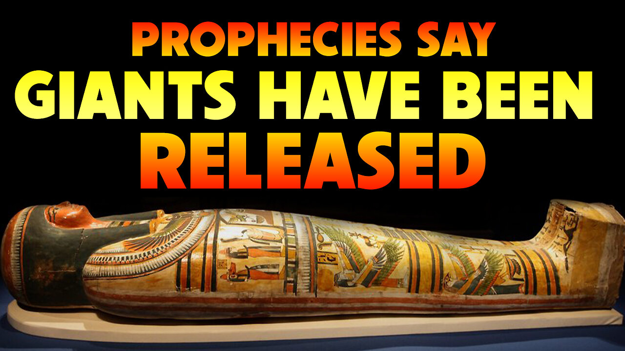 Prophecies Say Giants have been Released 02/02/2023