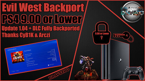 Evil West v1.04 + DLC Fully Backported by CyB1K & Arczi PS4 9.00 or Lower! | Works perfectly TEST