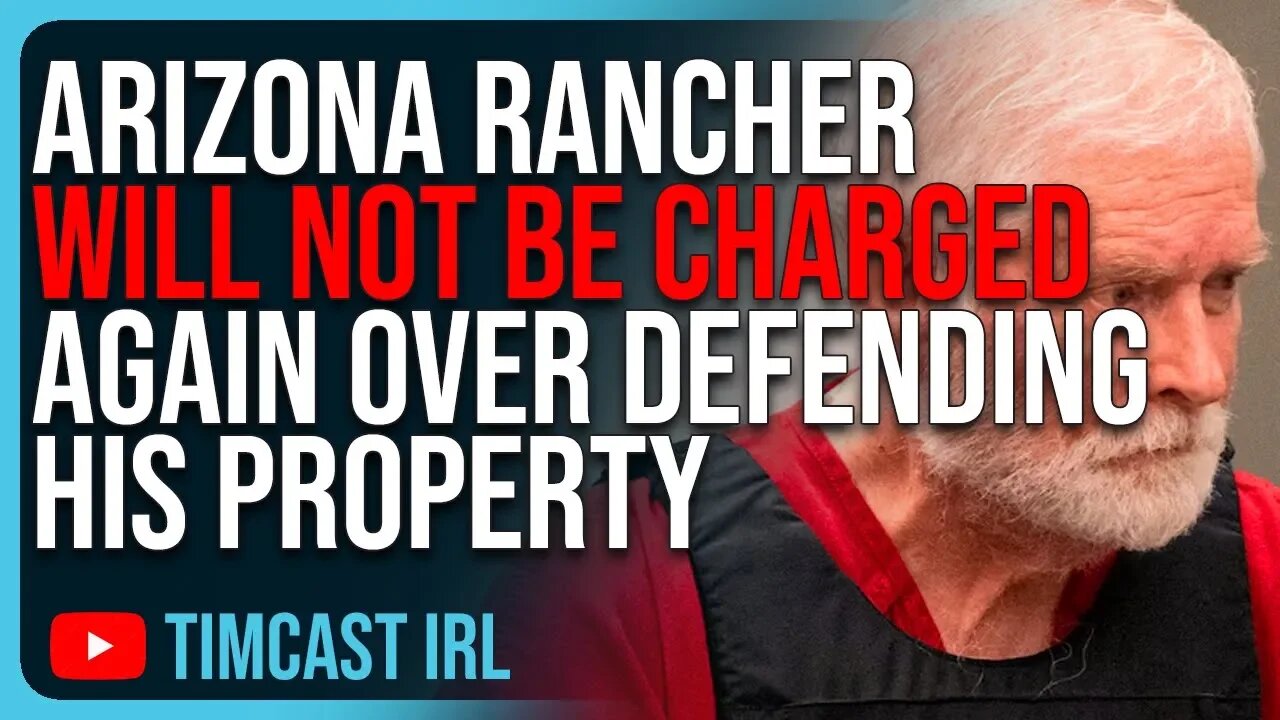 Arizona Rancher Will NOT Be Charged Again Over Defending His Property Against Illegal Immigrants