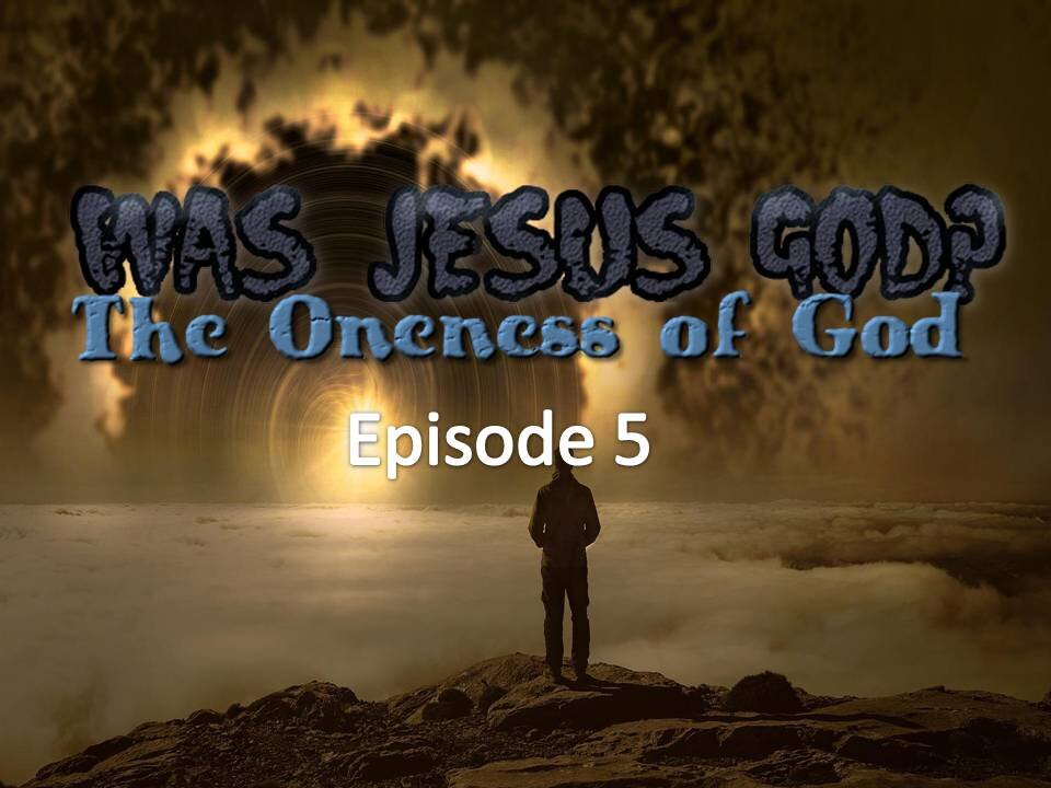 Who is God? Episode 5