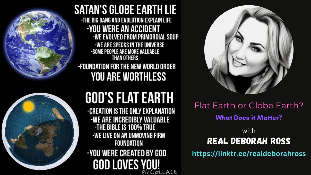 Flat Earth or Globe Earth? (What Does it Matter?) - video 2