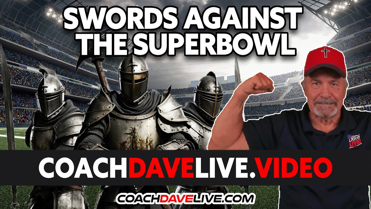 SWORDS AGAINST THE SUPERBOWL | #1824