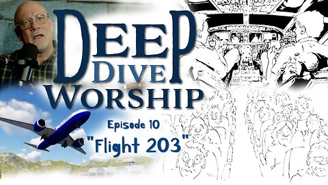 Episode 10: Flight 203