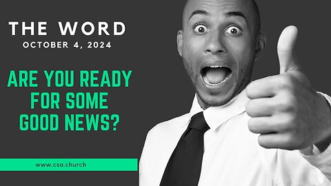 The Word: October 4, 2024