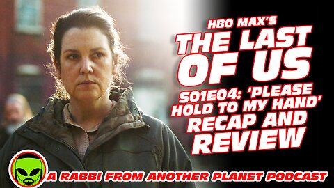 The Last of Us S01E04 Review