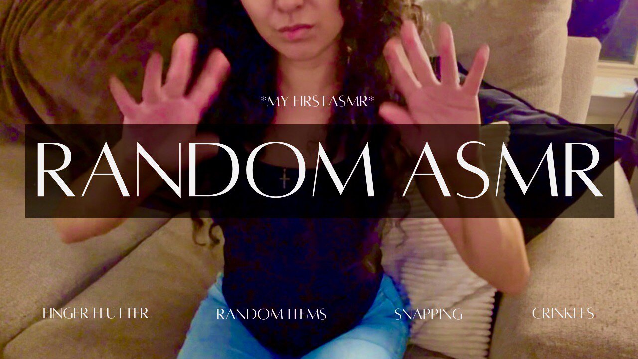 Random ASMR