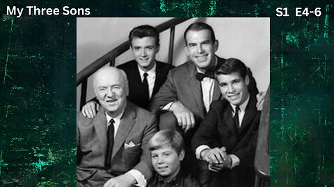 Public Domain: My Three Sons s1e4-6