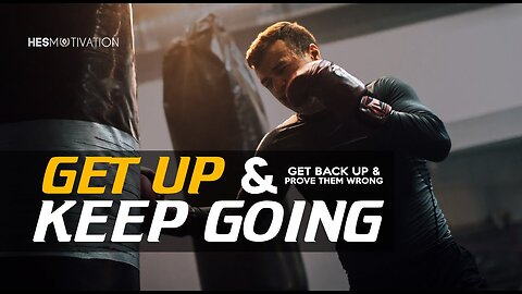 Get Up & Fight Back - POWERFUL Motivational Video