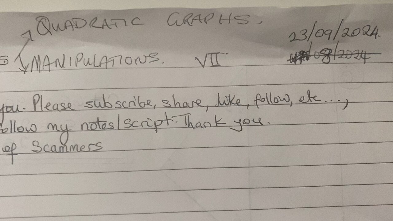 GCSE MATHEMATICS - GRAPHS/QUADRATIC GRAPHS/MANIPULATIONS VII.