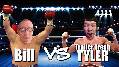 Trailer Trash Tyler & His Dad vs Bill Chaffin vs Everyone