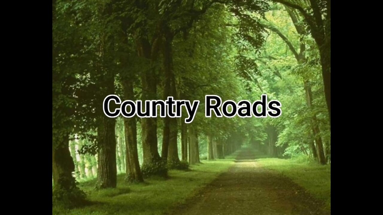 Country Roads (lyrics)