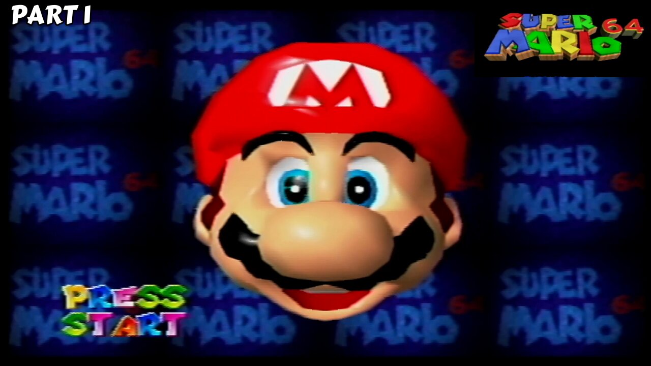 Super Mario 64 - Part 1 (The First Ten Stars) (1-10) (Nintendo 64)