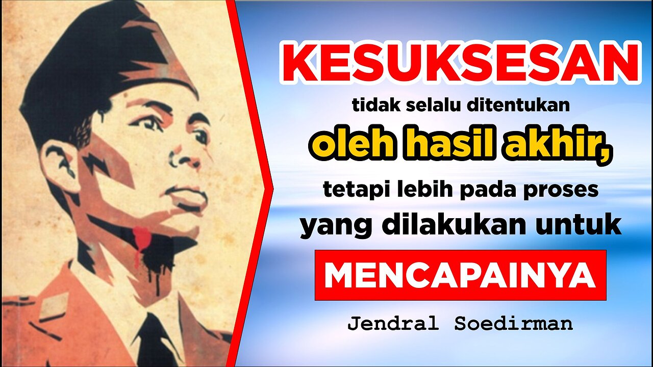 Jenderal Sudirman dan kata motivasi