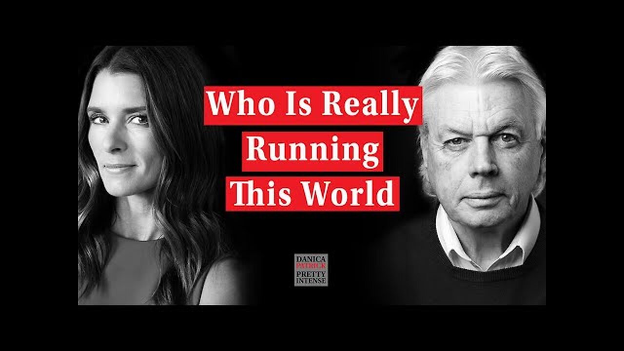 Who Is Really Running The World? - David Icke Talks To Danica Patrick