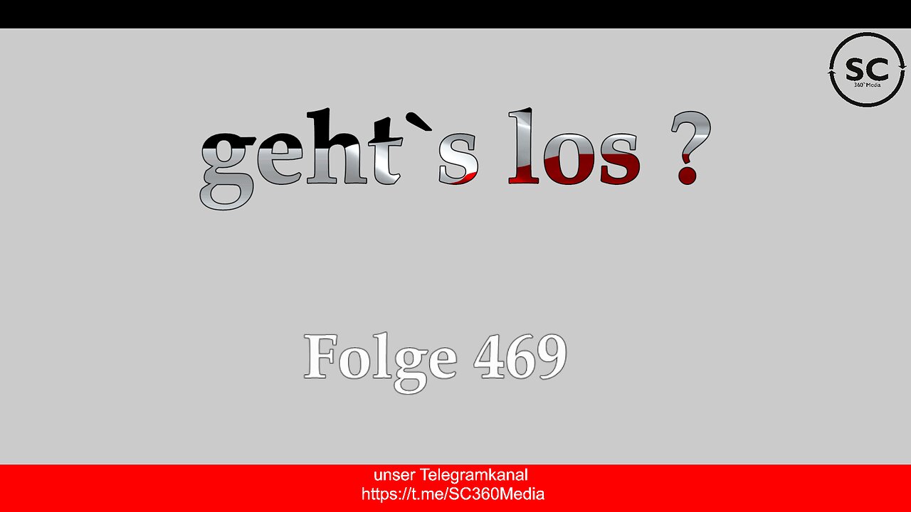 geht`s los ? Folge 469