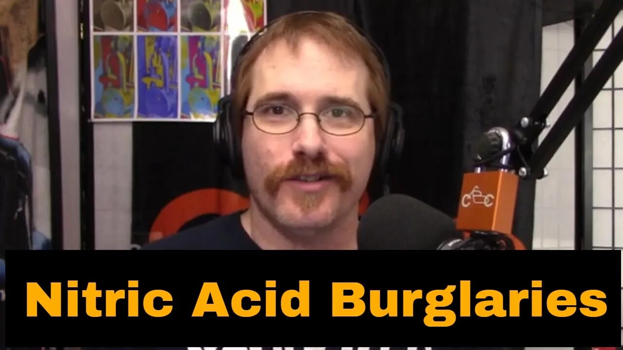 135: Nitric Acid Burglaries