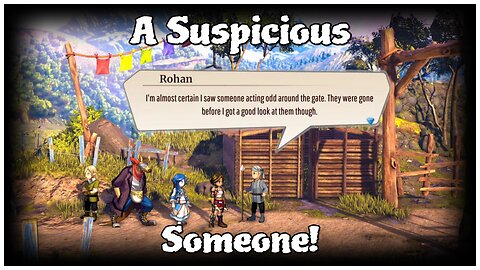 Eiyuden Chronicle: Rising - A Suspicious Someone!