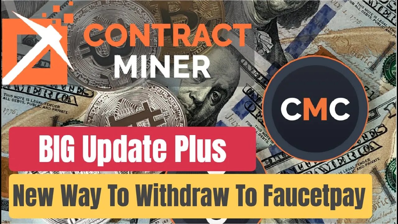 Contract Miner BIG Update, New Way To Withdraw To Faucetpay, Earn Free Crypto
