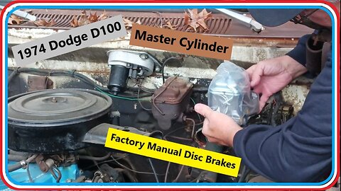 How I replaced my master cylinder on my 1974 Dodge D100