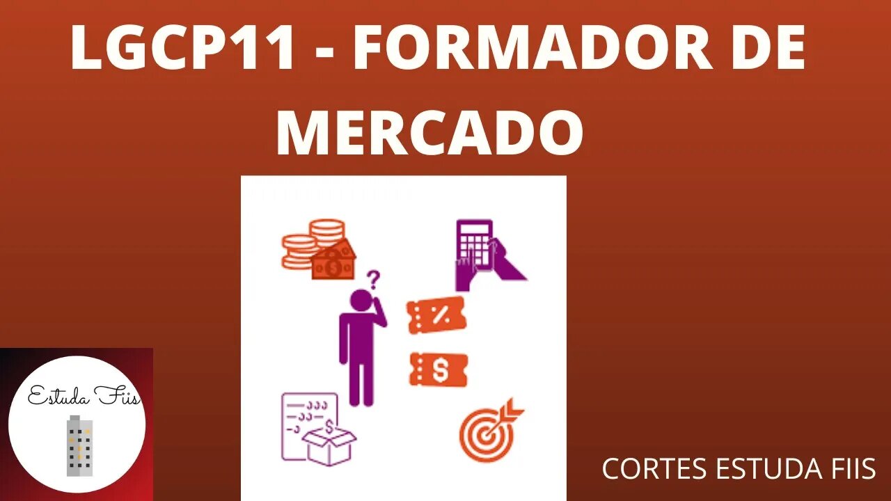 #LGCP11 FORMADOR DE MERCADO