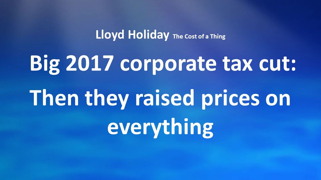 Business Took the Tax Cut Money--And Raised Prices Too!
