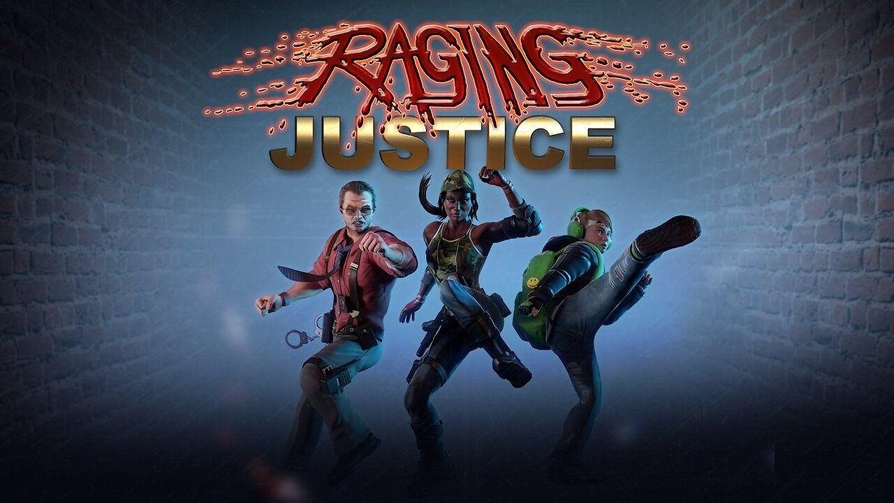 Lets Play Raging Justice Part One