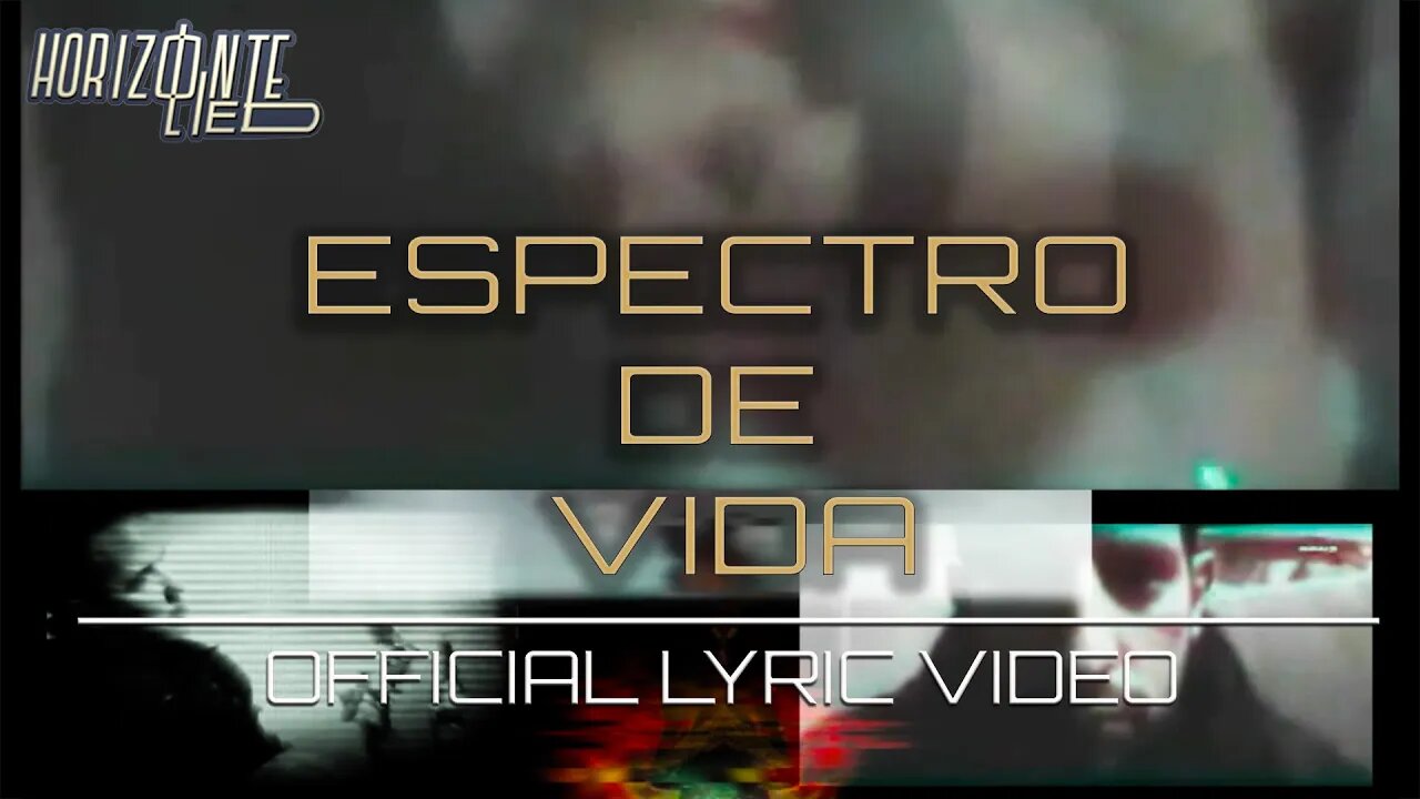 Espectro de Vida (Remaster) [Official Lyric Video]