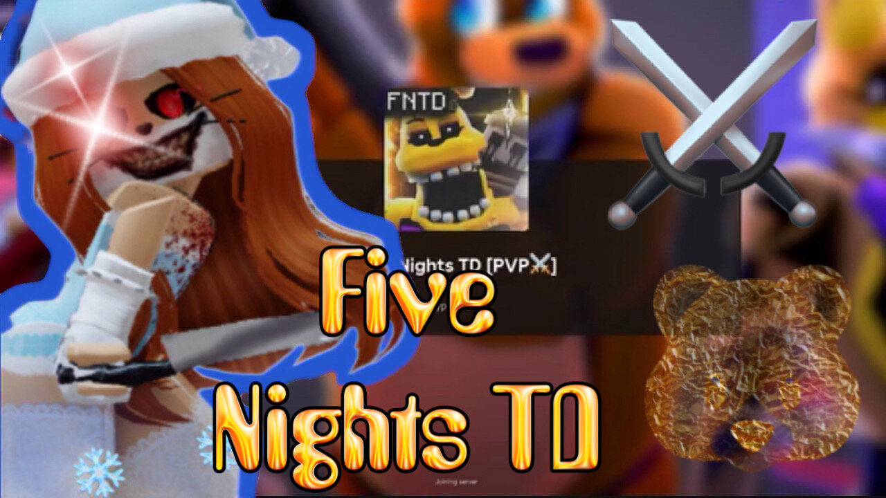 Five Nights TD PVP