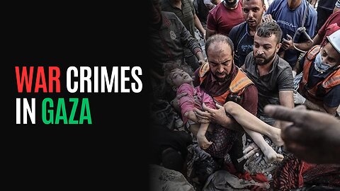War Crimes In Gaza