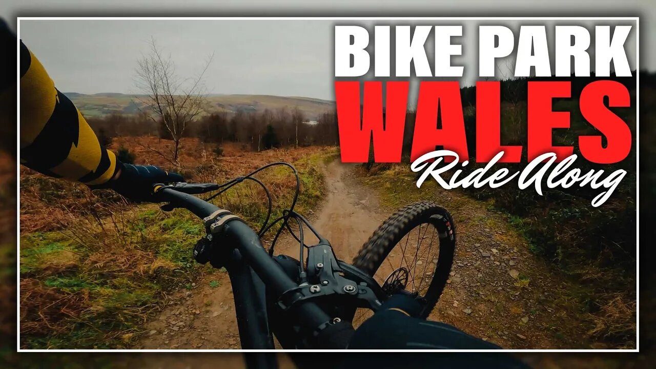 The Best All Round UK Bikepark? BikePark Wales Ride Along