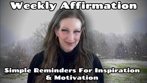 Affirmation Card ✨🎁🌈🦄💗🙏🌟 Weekly Reading For Inspiration & Motivation