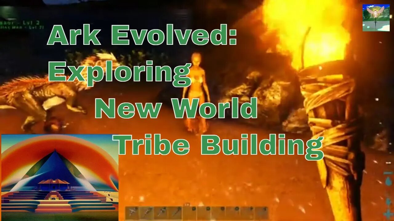Ark Evolved: Exploring New World Tribe Building