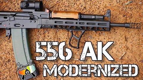 556 AK Modernized! with Jmac