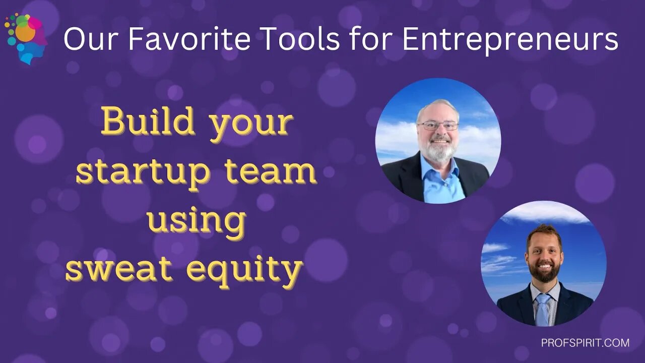 Build your startup team using sweat equity