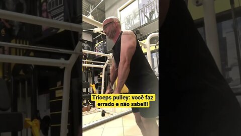 Cuidado, você fazer o tríceps pulley errado e não sabe #shorts