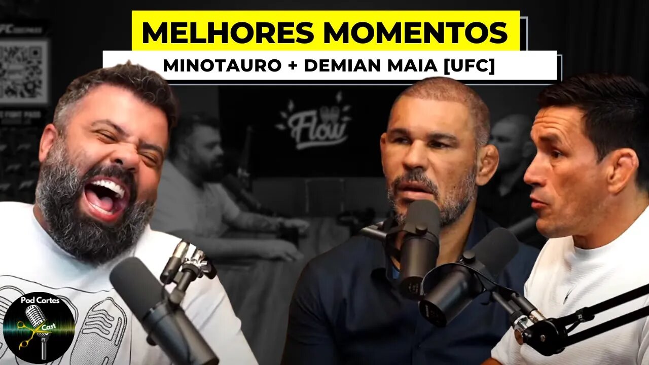 MELHORES MOMENTOS MINOTAURO + DEMIAN MAIA [UFC] - Flow Podcast