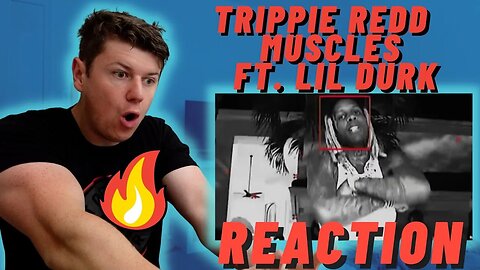 Trippie Redd – MUSCLES Feat. Lil Durk ((IRISH REACTION!!))