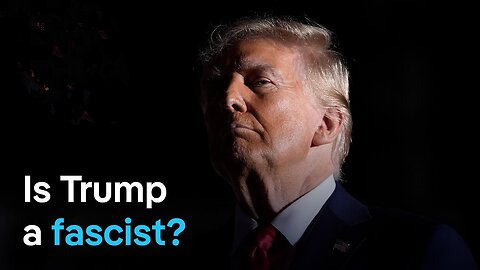 Is Donald Trump a Fascist? | Robert Reich