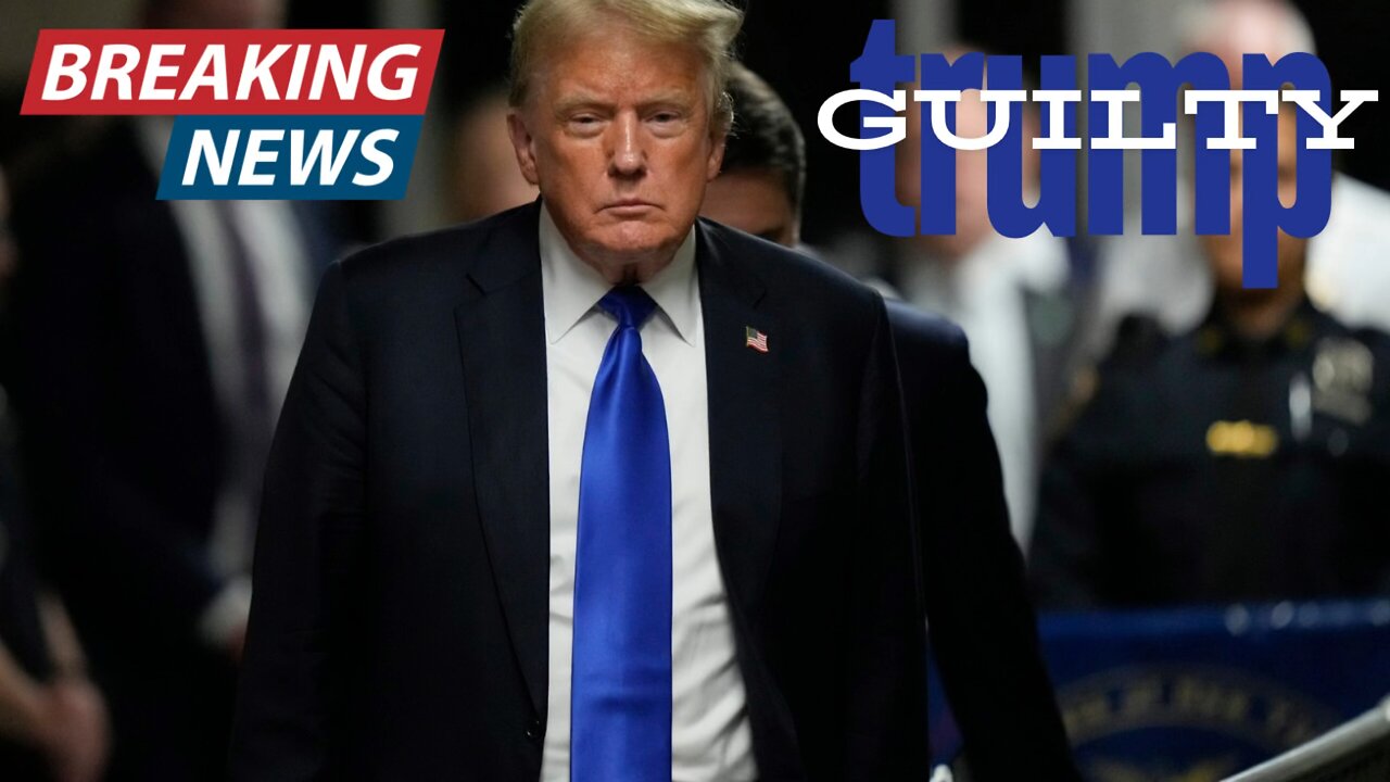 Historic Conviction: Donald Trump Found Guilty on All Counts – A Landmark Case in U.S. History
