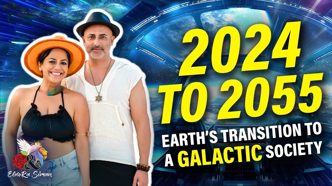 2024 - 2055🔥 How Earth transitions into a Galactic Society ✨💕