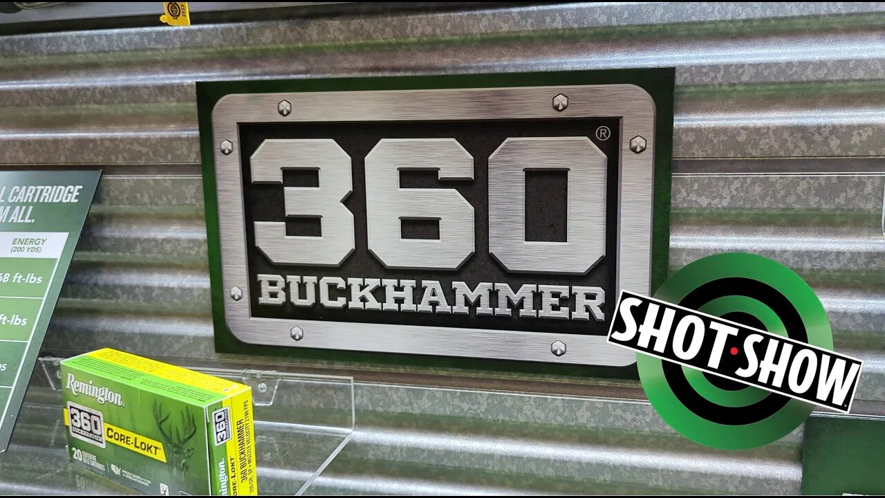 Shot Show 2023 Remington 360 Buckhammer