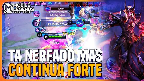 ELE AINDA TA INSANO MESMO DEPOIS DOS NERFS | MLBB