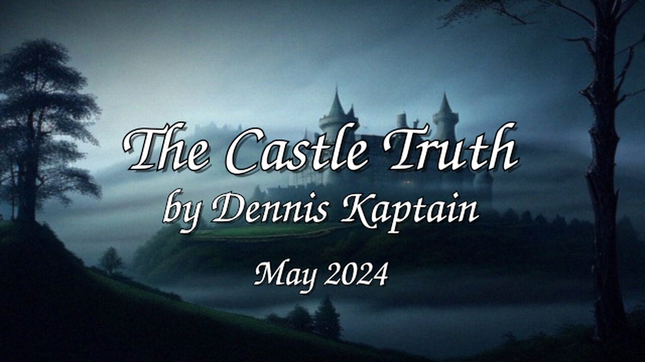 The Castle Truth