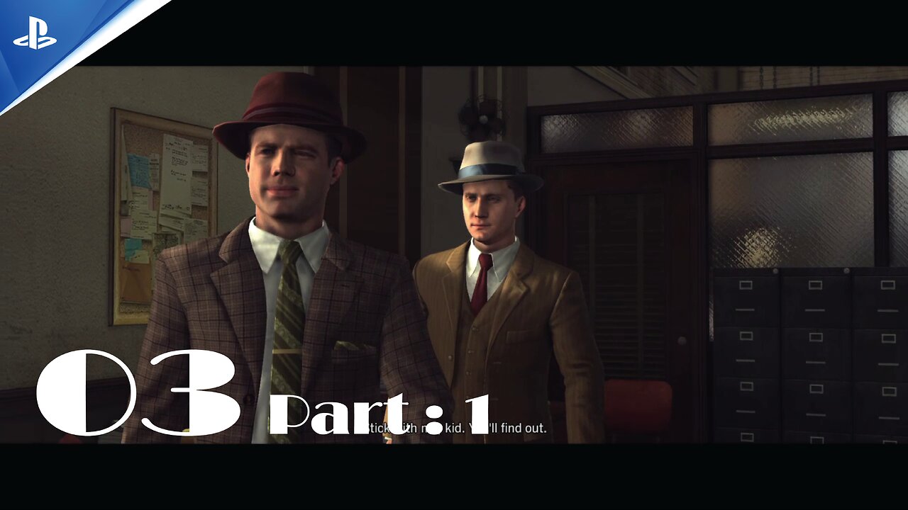 L.A Noire Chapter 3 - part 1