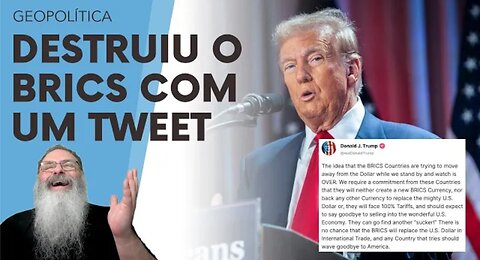 TRUMP destruiu COMPLETAMENTE os BRICS com um ÚNICO TWEET: QUEM FALAR de MOEDA dos BRICS vai PAGAR