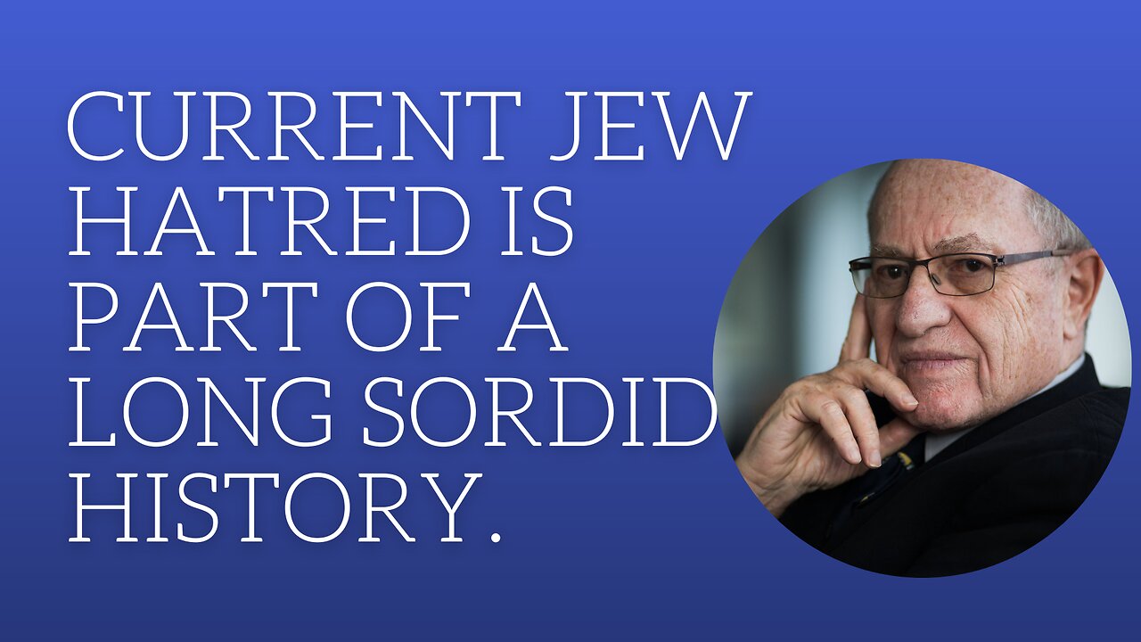 Current Jew hatred is part of a long sordid history.