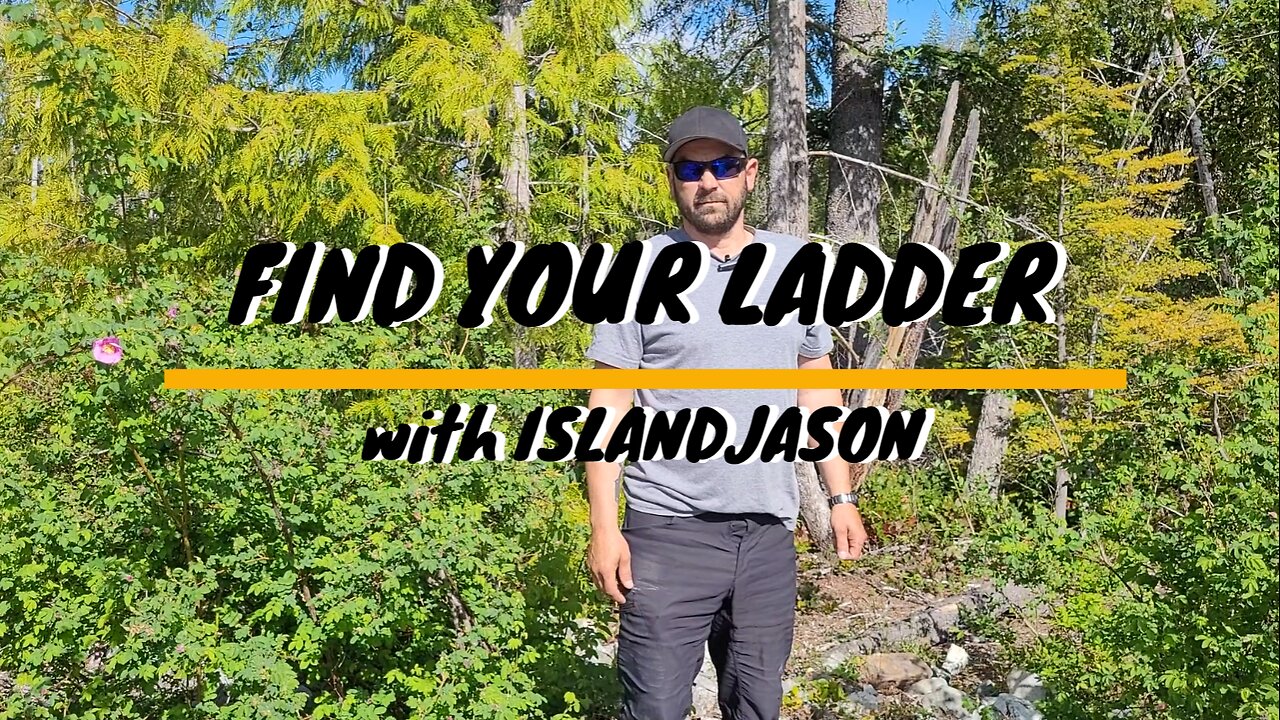 Find Your Ladder with IslandJason