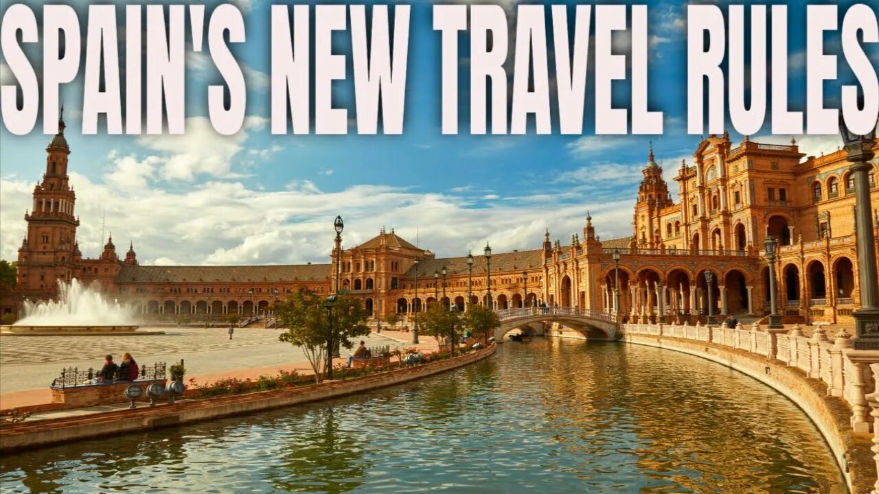 Spain's New Travel Rules - Royal Decree 133/2021